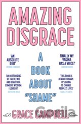 Amazing Disgrace