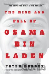 The Rise and Fall of Osama bin Laden