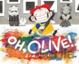 Oh, Olive!