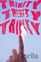 Trinity, Trinity, Trinity