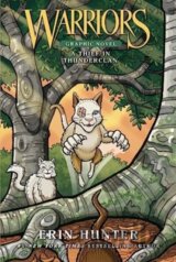 Warriors: A Thief in ThunderClan (Full-Color Adventure)