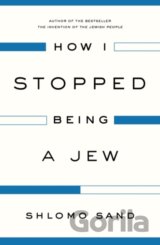 How I Stopped Being a Jew