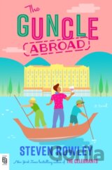 The Guncle Abroad