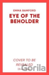 Eye of the Beholder
