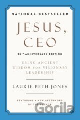 Jesus, CEO (25th Anniversary)
