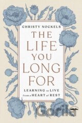 The Life You Long For