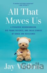 All That Moves Us