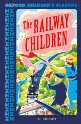 Oxford Children's Classics: The Railway Children