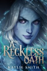 A Reckless Oath