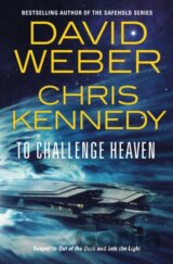 To Challenge Heaven
