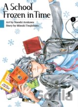 A School Frozen in Time 1