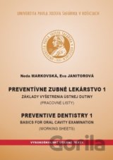 Preventívne zubné lekárstvo 1