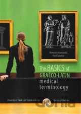 The Basic of Graeco Latic Medical Terminology