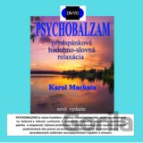 Psychobalzam - predspánková hudobno-slovná relaxácia (Karol Machata)