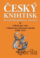 Český knihtisk mezi pozdní gotikou a renesancí II.