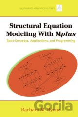 Structural Equation Modeling with Mplus