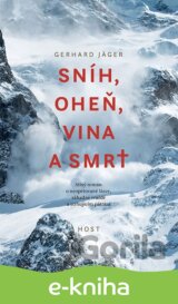 Sníh, oheň, vina a smrt