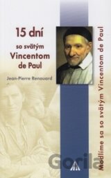 15 dní so sv. Vincentom de Paul