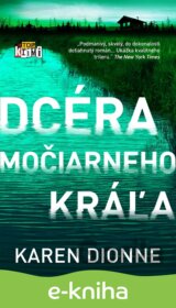 Dcéra močiarneho kráľa