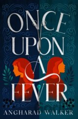 Once Upon a Fever