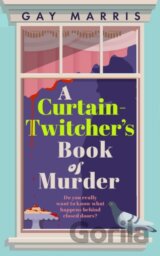 A Curtain Twitchers Book of Murder