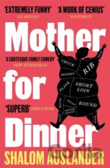 Mother for Dinner
