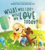 What Will I Do with My Love Today?