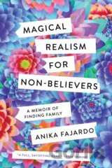 Magical Realism for Non-Believers
