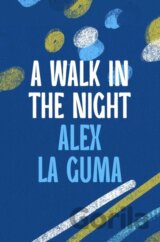 A Walk in the Night