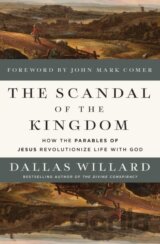 The Scandal of the Kingdom