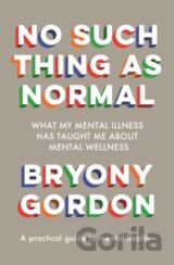 No Such Thing as Normal