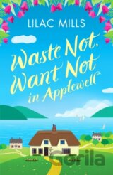 Waste Not, Want Not in Applewell