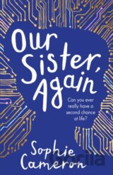 Our Sister, Again