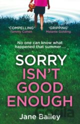 Sorry Isn't Good Enough
