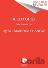 Hello Grief
