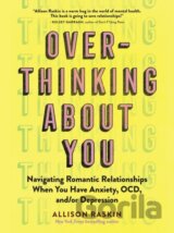 Overthinking About You