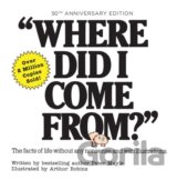 Where Did I Come From? 50th Anniversary Edition
