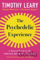 The Psychedelic Experience