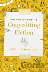 The Chicago Guide to Copyediting Fiction
