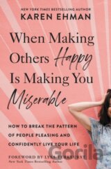 When Making Others Happy Is Making You Miserable