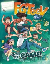 FGTeeV Presents: Into the Game!