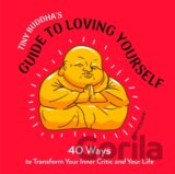 Tiny Buddha's Guide to Loving Yourself