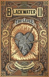 Blackwater II: The Levee