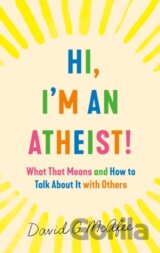 Hi, I'm an Atheist!