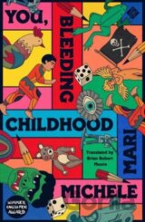 You, Bleeding Childhood