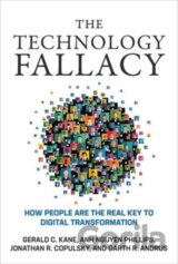 The Technology Fallacy