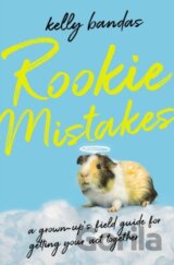 Rookie Mistakes