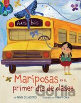 Mariposas en el primer dia de clases (Spanish Edition)