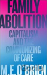 Family Abolition