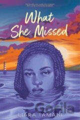 What She Missed